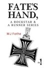 Mj Fothe: Fate's Hand, A Rockstar and A Runner Series - Book One, Buch