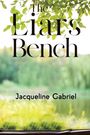 Jacqueline Gabriel: The Liars Bench, Buch