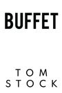 Tom Stock: Buffet, Buch