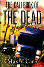 Max V Carp: The Cali Book Of The Dead, Buch