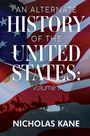 Nicholas Kane: An Alternate History of the United States, Buch
