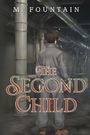 M. Fountain: The Second Child, Buch