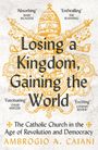 Ambrogio A Caiani: Losing a Kingdom, Gaining the World, Buch