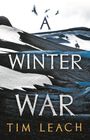 Tim Leach: A Winter War, Buch