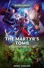 Marc Collins: The Martyr's Tomb, Buch