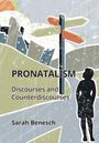 „PRONATALISM Discourses and Counterdiscourses“ von Sarah Benesch. Illustration: Person und Wegweiser in Stadtlandschaft.
