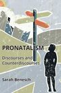 Sarah Benesch: Pronatalism, Buch