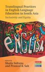 Translingual Practices in English Language Education in South Asia, Buch