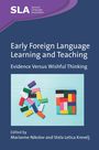 „Early Foreign Language Learning and Teaching“ und „Evidence Versus Wishful Thinking“. Farbige Holzklötze und Logo oben.
