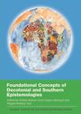 : Foundational Concepts of Decolonial and Southern Epistemologies, Buch