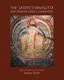 : The Satipa¿¿hanasutta with Pemasiri Thera's Commentary, Buch