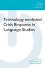 Senta Goertler: Technology-mediated Crisis Response in Language Studies, Buch