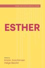 Großer Text "ESTHER" in Rot, darüber "THEMES AND ISSUES IN BIBLICAL STUDIES", unten die Herausgebernamen. Heller Hintergrund.