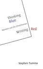 Stephen Tumino: Thinking Blue | Writing Red, Buch