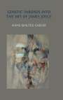 Hans Walter Gabler: Genetic Inroads into the Art of James Joyce, Buch