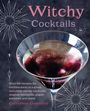 Cerridwen Greenleaf: Witchy Cocktails, Buch