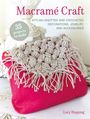 Lucy Hopping: Macramé Craft: 35 Projects to Make, Buch