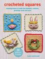 Kate Eastwood: Crocheted Squares: 35 Patterns to Make, Buch