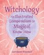 Cerridwen Greenleaf: Witchology, Buch
