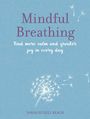 Sarah Rudell Beach: Mindful Breathing, Buch