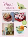 Catherine Hirst: Mini Crochet, Buch