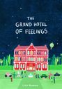 Lidia Brankovic: The Grand Hotel of Feelings, Buch