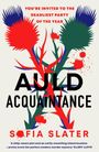 Sofia Slater: Auld Acquaintance, Buch