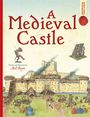 Mark Bergin: Spectacular Visual Guides: A Medieval Castle, Buch