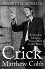 Matthew Cobb: Crick, Buch