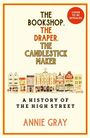 Annie Gray: The Bookshop, The Draper, The Candlestick Maker, Buch