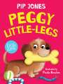 Pip Jones: Peggy Little-Legs, Buch