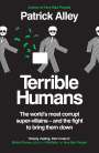 Patrick Alley: Terrible Humans, Buch