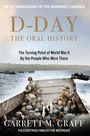 Garrett M. Graff: D-DAY The Oral History, Buch
