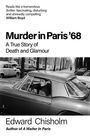 Edward Chisholm: Murder In Paris '68, Buch