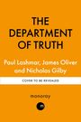 "THE DEPARTMENT OF TRUTH" in großen Buchstaben, Autoren: Paul Lashmar, James Oliver, Nicholas Gilby; Schrift auf orangefarbenem Hintergrund.