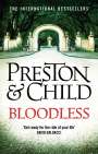 Douglas Preston: Bloodless, Buch