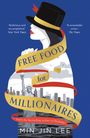 Min Jin Lee: Free Food for Millionaires, Buch