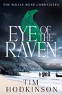 Tim Hodkinson: Eye of the Raven, Buch