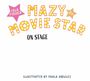 Isla Fisher: Mazy the Movie Star: On Stage, Buch