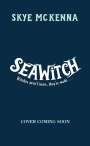 Skye McKenna: Hedgewitch: Seawitch, Buch