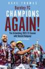 Dave Thomas: Burnley; Champions Again!, Buch