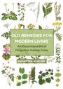 Samantha Almond: Old Remedies for Modern Living, Buch