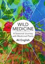 Ali English: Wild Medicine, Buch