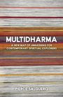 Pierce Salguero: Multidharma, Buch