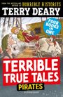 Text: "Terry Deary, Terrible True Tales: Pirates, Four Books in One." Illustrationen von Piraten auf einem Schiff.