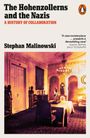 Stephan Malinowski: The Hohenzollerns and the Nazis, Buch