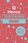 Gareth Moore: Mensa Train Your Brain - Memory, Buch