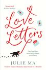 Julie Ma: Love Letters, Buch