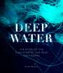 Riley Black: Deep Water, Buch