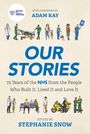 Stephanie Snow: Our Stories, Buch